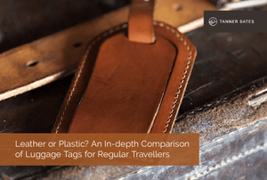 Leather or Plastic? An In-depth Comparison of Luggage Tags for Regular Travellers