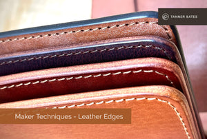 Maker Techniques - Leather Edges